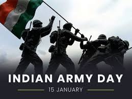 Indian Army Day क्यों १५ जनवरी को मनाया जाता हैं.